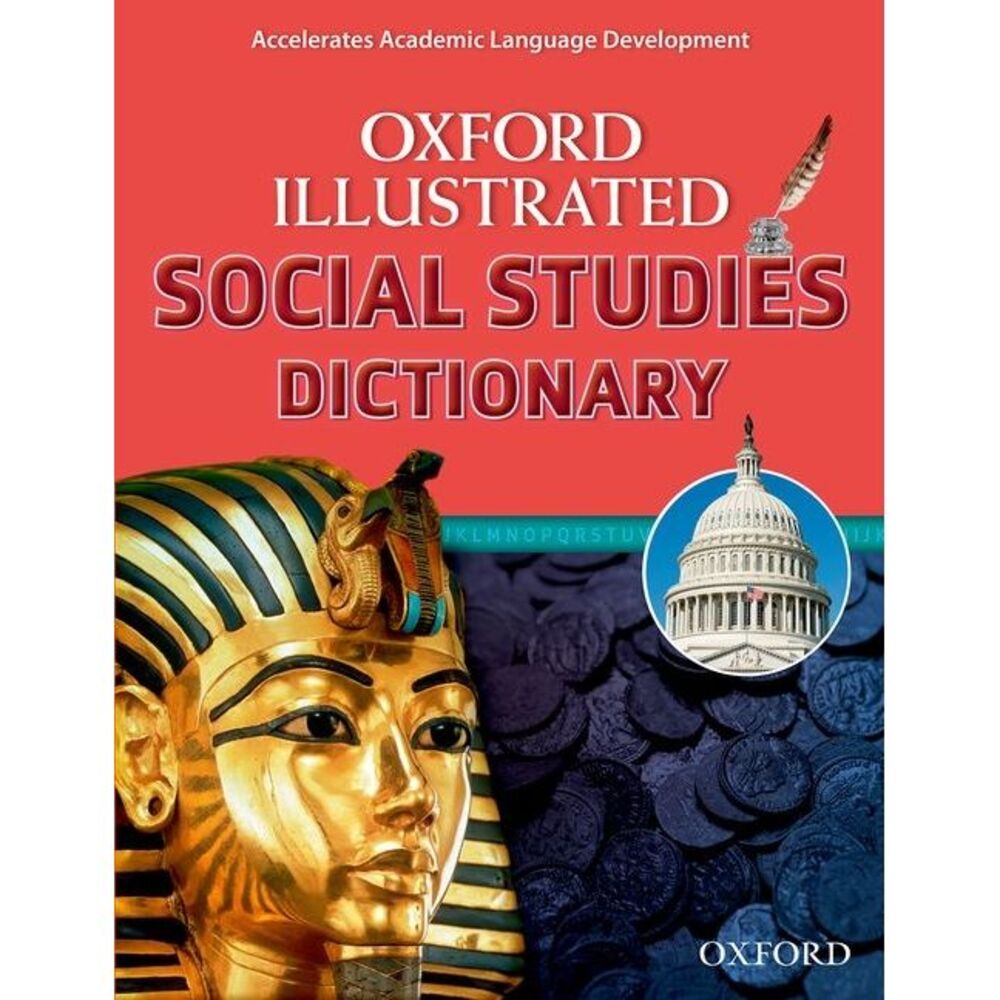 Oxford Illustrated Social Studies Dictionary -- Oxford University Press